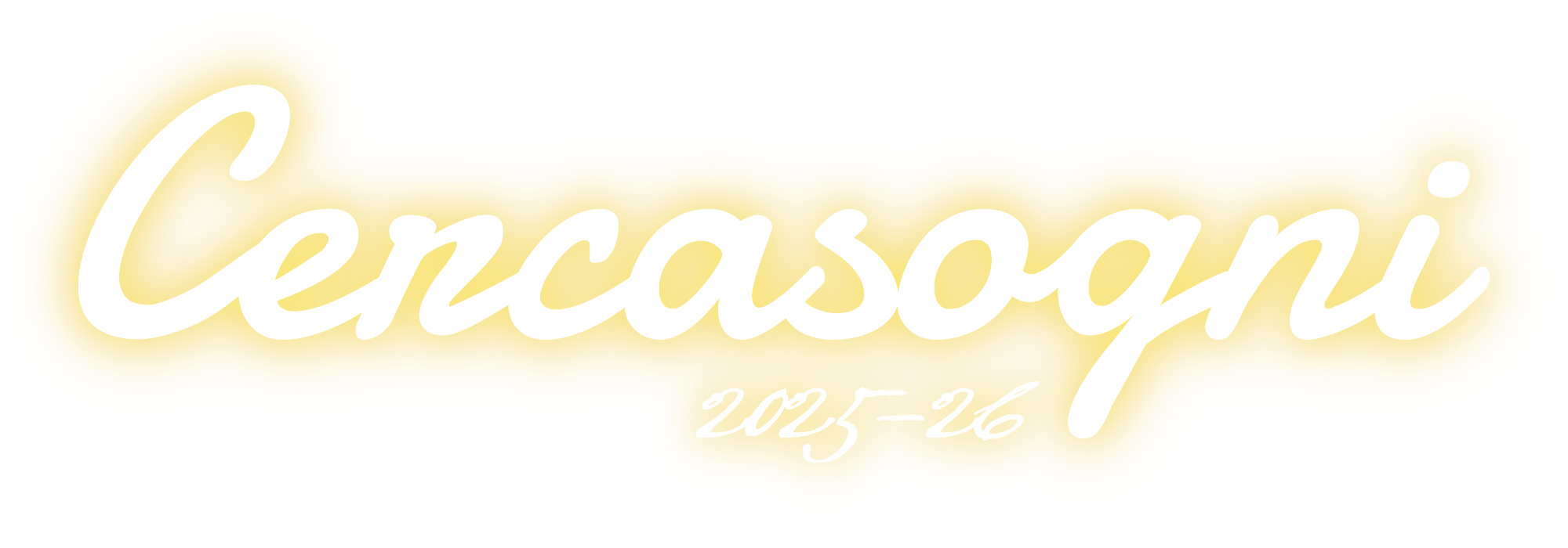 Cercasogni 2025-2026